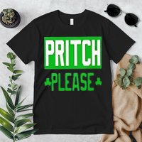 Pritch Please Premium T-Shirt