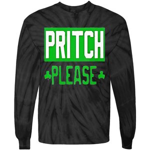 Pritch Please Tie-Dye Long Sleeve Shirt