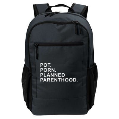 Pot Porn Planned Parenthood Daily Commute Backpack