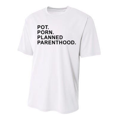 Pot Porn Planned Parenthood Performance Sprint T-Shirt