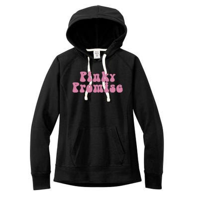 Pinky Promise Pinky Swear Women's Fleece Hoodie