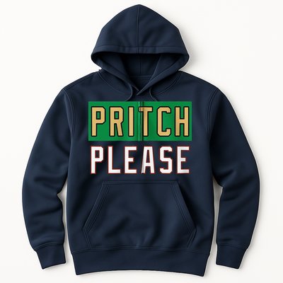 Pritch Please Hoodie