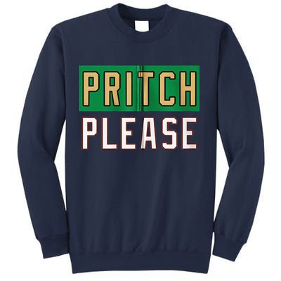 Pritch Please Sweatshirt
