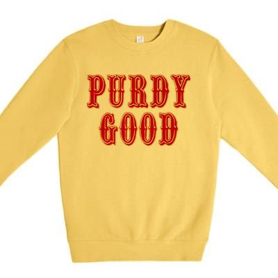 Purdy Purdy Purdy Good Football Quarterback Premium Crewneck Sweatshirt