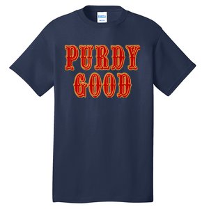 Purdy Purdy Purdy Good Football Quarterback Tall T-Shirt