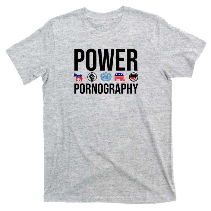 Power Porn T-Shirt