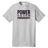 Power Porn Tall T-Shirt