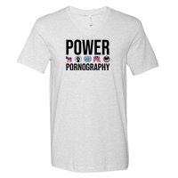 Power Porn V-Neck T-Shirt