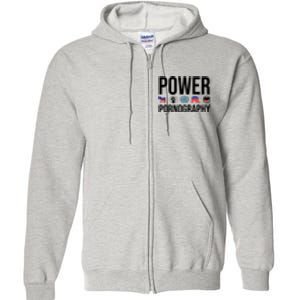 Power Porn Full Zip Hoodie