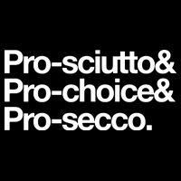 Prosciutto & Prochoice & Prosecco Mug
