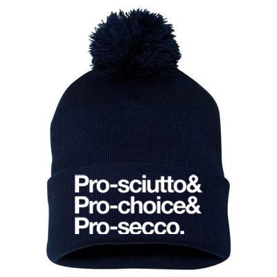 Prosciutto & Prochoice & Prosecco Pom Pom 12in Knit Beanie