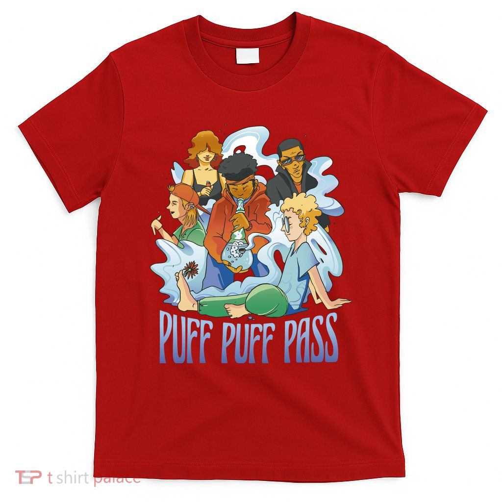 Puff Puff Pass T-Shirt