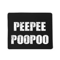 Peepeepoopoo Peepee Poopoo Pee Pee Poo Poo Mousepad