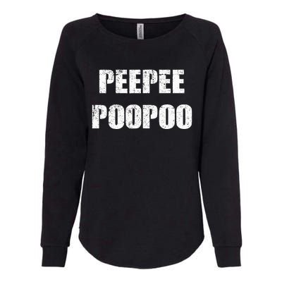 Peepeepoopoo Peepee Poopoo Pee Pee Poo Poo Womens California Wash Sweatshirt