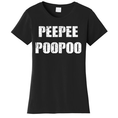 Peepeepoopoo Peepee Poopoo Pee Pee Poo Poo Women's T-Shirt