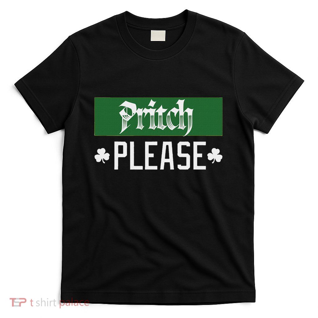Pritch Please T-Shirt