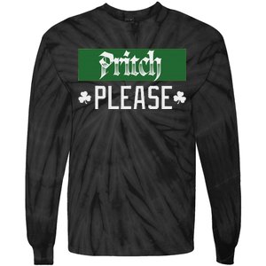 Pritch Please Tie-Dye Long Sleeve Shirt