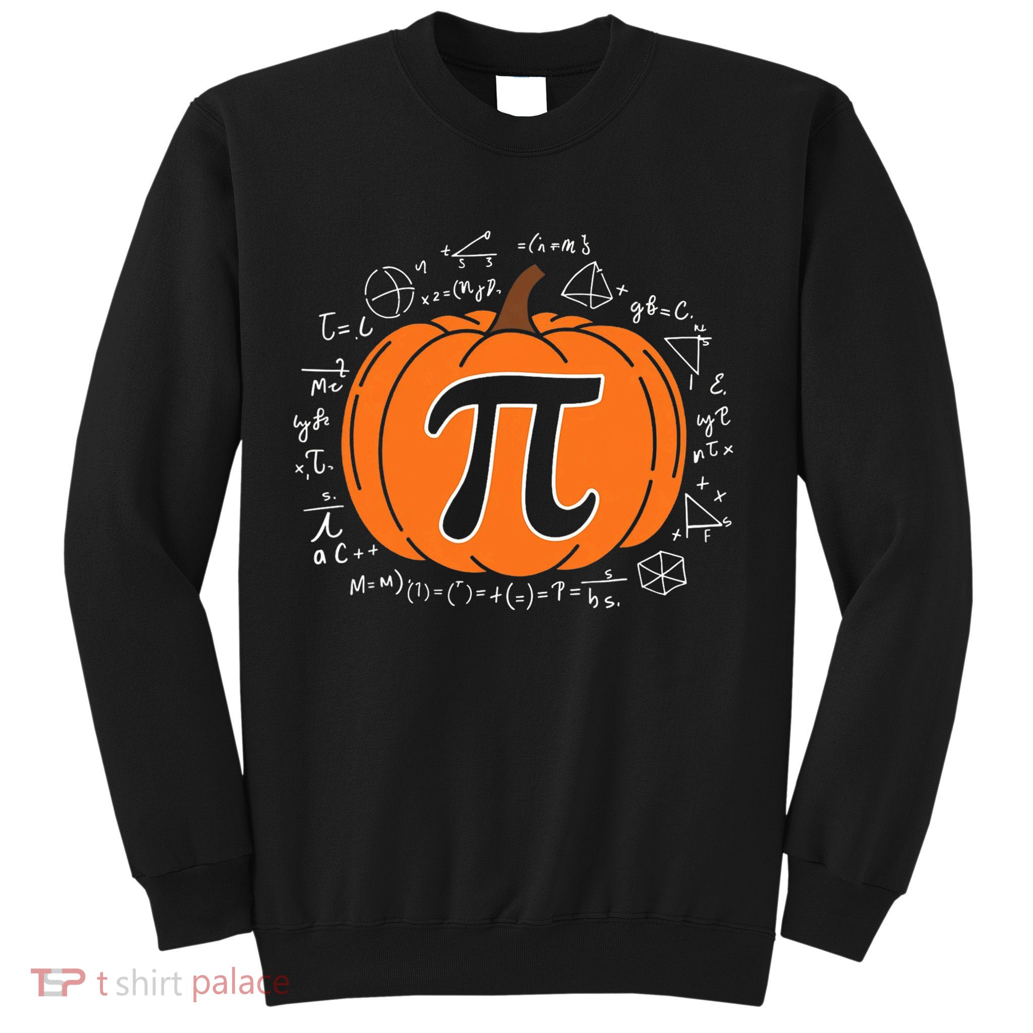 Pumpkin Pi Pie Math Teacher Funny Halloween Thanksgiving Sweatshirt