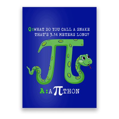 Python Pithon Pi Symbol Funny Math Teacher Pi Day Gift Poster
