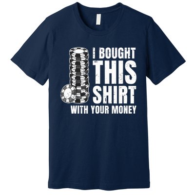 Poker Player Poker Cards Game Money Premium T-Shirt