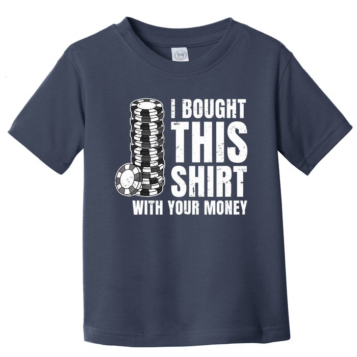 Poker Player Poker Cards Game Money Toddler T-Shirt