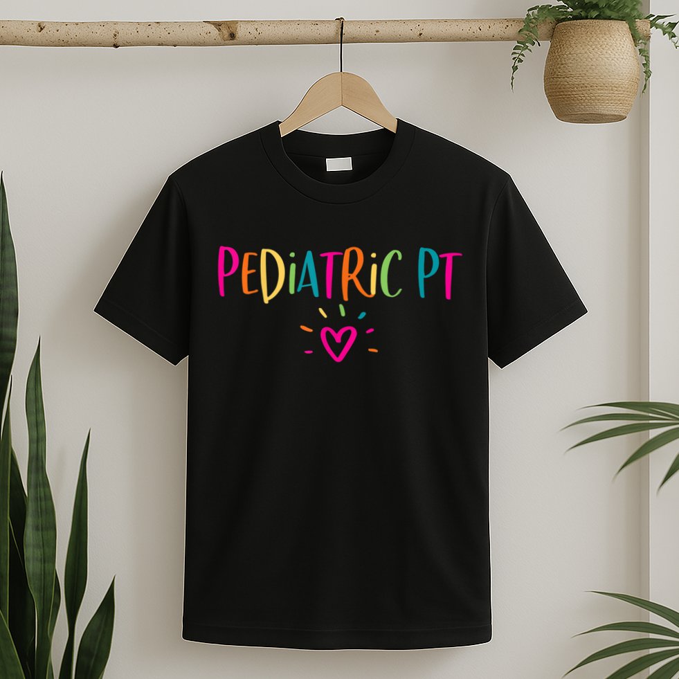 Pediatric PT Physical Therapy Office Staff Appreciation T-Shirt