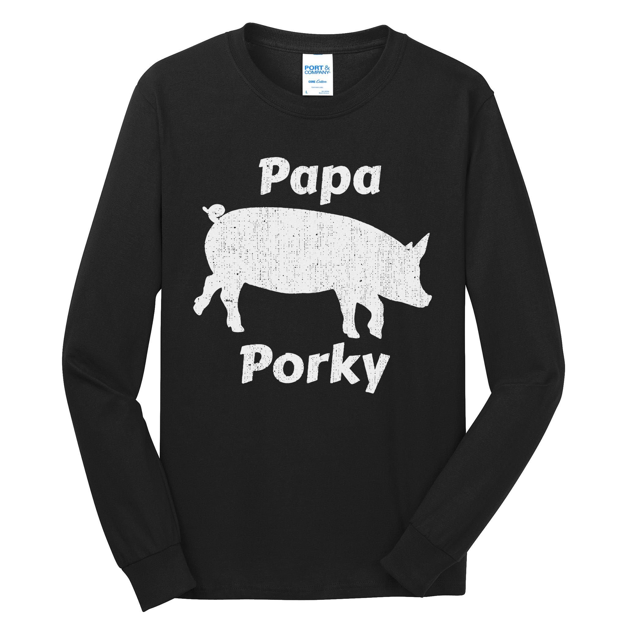 Papa Porky Pig Daddy Father Hog Pork Tall Long Sleeve T-Shirt