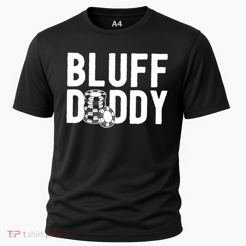 Poker Player Poker Cards Game I Bluff Bluffing Performance Shirt