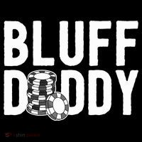 Poker Player Poker Cards Game I Bluff Bluffing T-Shirt