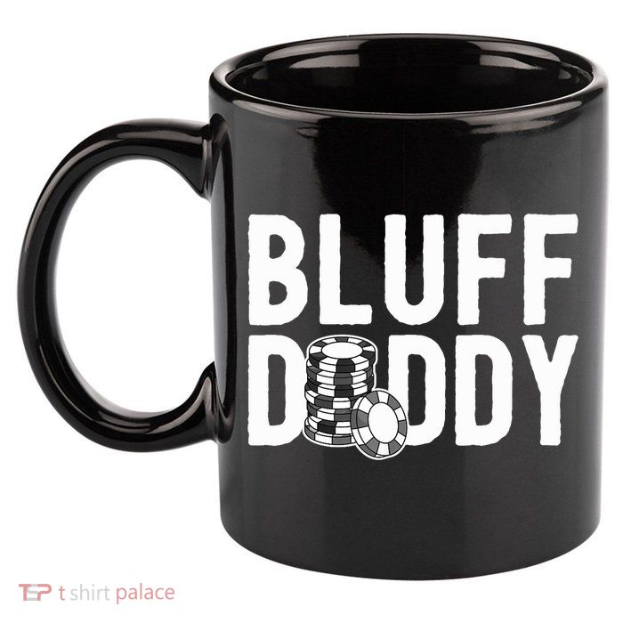 Poker Player Poker Cards Game I Bluff Bluffing 11oz C Handle Ceramic Mug