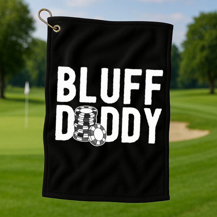 Poker Player Poker Cards Game I Bluff Bluffing Golf Towel