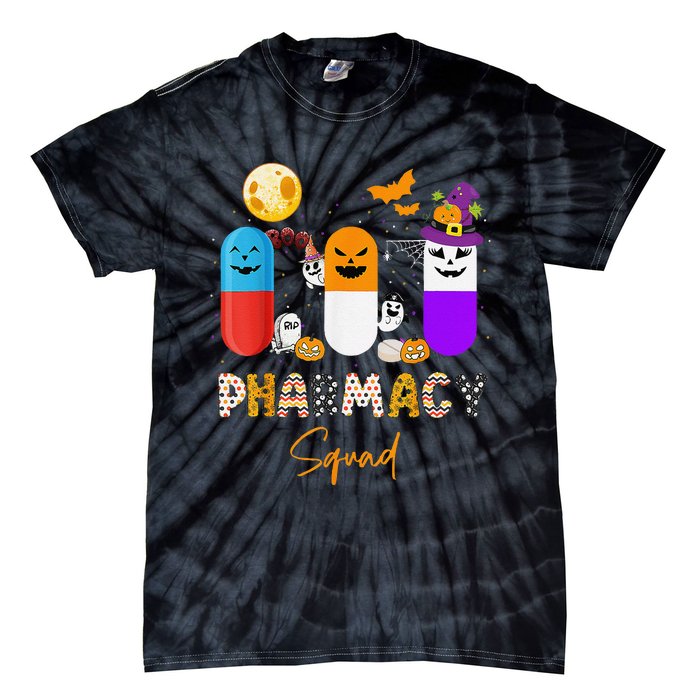 Pills Pharmacy Pharmacist Squad Funny Halloween Tie-Dye T-Shirt