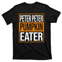 Peter Peter Pumpkin Eater Halloween T-Shirt