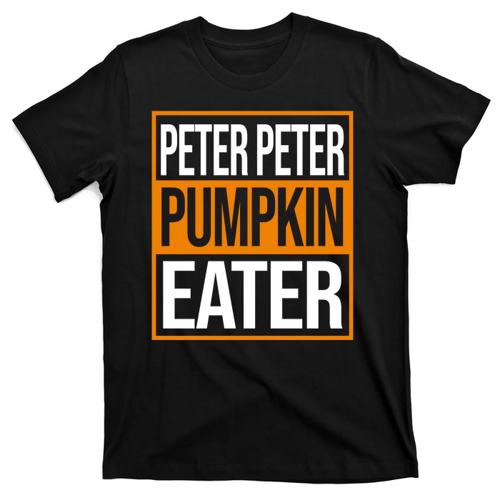 Peter Peter Pumpkin Eater Halloween T-Shirt