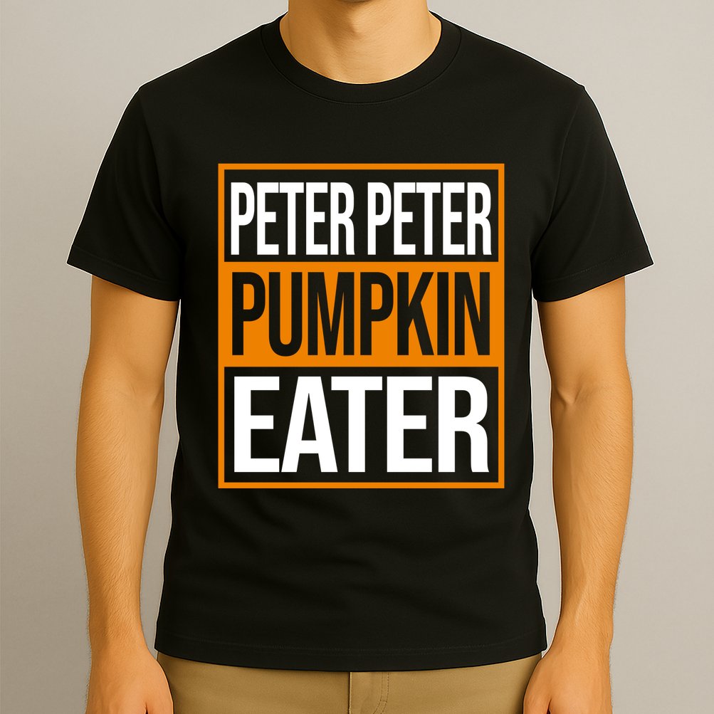 Peter Peter Pumpkin Eater Halloween T-Shirt