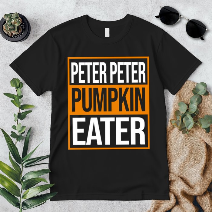 Peter Peter Pumpkin Eater Halloween Premium T-Shirt