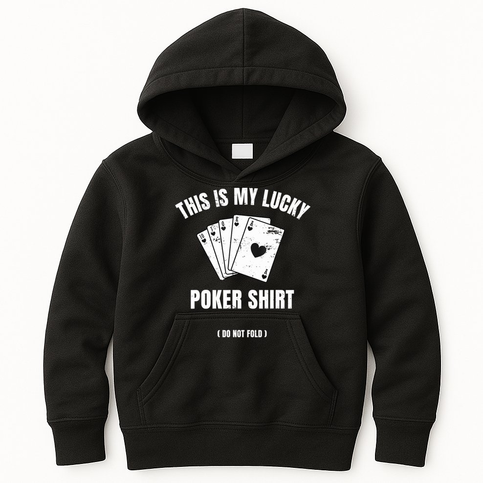 Poker Player Poker Cards Game Luck Kids Hoodie