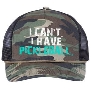 Pickleball Players Pickleball I CanT I Have Pickleball Gift Retro Rope Trucker Hat Cap