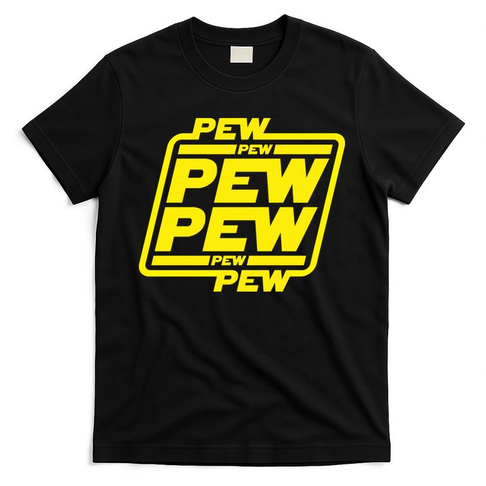 Pew Pew Pew Pew T-Shirt