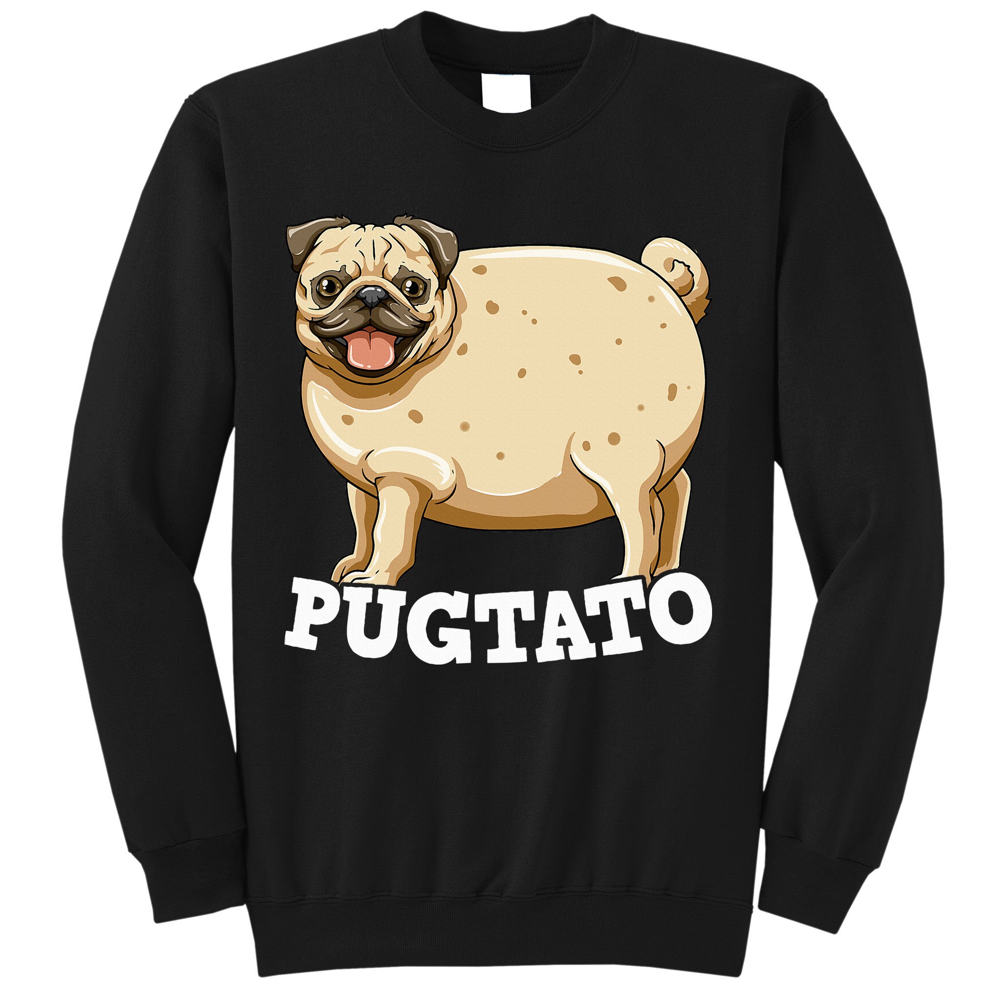 Pugtato Pug Potato Pug Lovers Sweatshirt