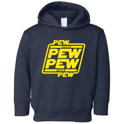 Pew Pew Pew Toddler Hoodie