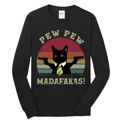Peww Pew Pew Peww Madafakas Vintage Cat Lover Tall Long Sleeve T-Shirt