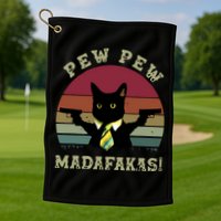 Peww Pew Pew Peww Madafakas Vintage Cat Lover Golf Towel
