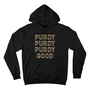 Purdy Purdy Purdy Good Meme Hoodie