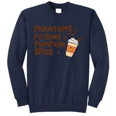 Phantoms Potions Pumpkin Spice Cute Halloween Drink Pumpkin Tall Sweatshirt