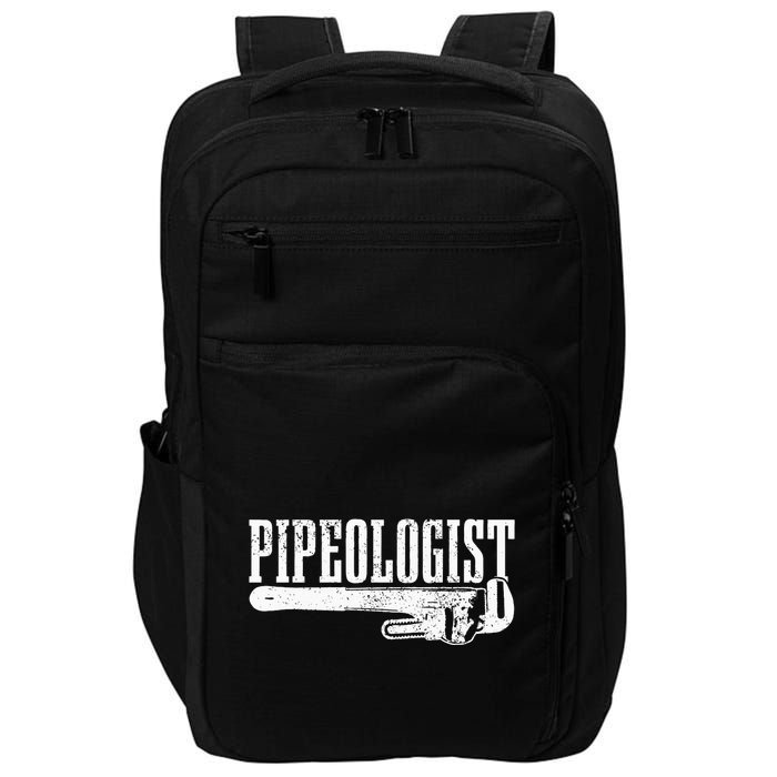 Plumber Pipeologist Plumbing Funny Plumber Impact Tech Backpack