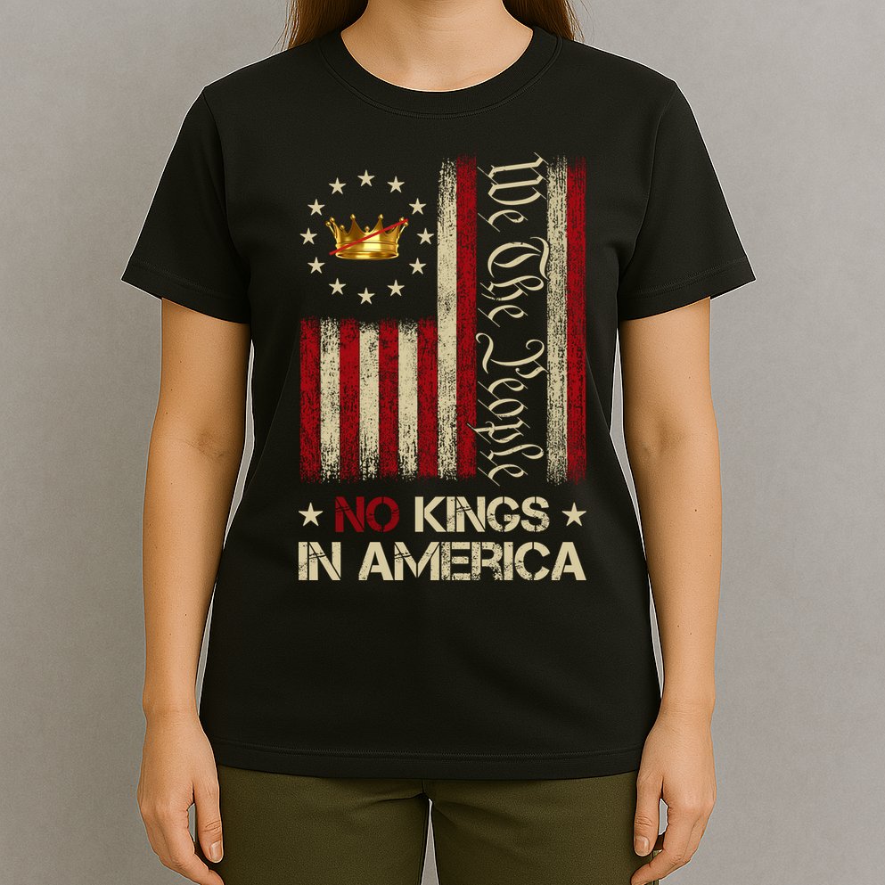 Patriotic Pro-Democracy Protest No Kings In America T-Shirt