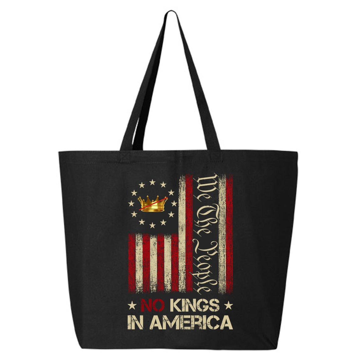Patriotic Pro-Democracy Protest No Kings In America 25L Jumbo Tote