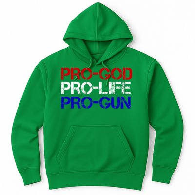 Progod Prolife Progun Conservative Hoodie