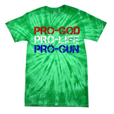 Progod Prolife Progun Conservative Tie-Dye T-Shirt